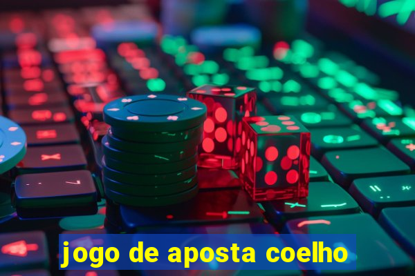 jogo de aposta coelho