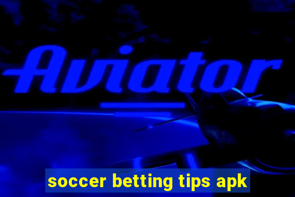 soccer betting tips apk