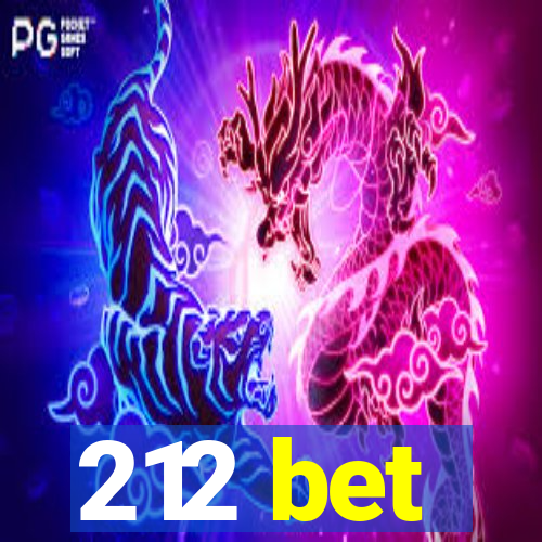 212 bet