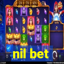 nil bet