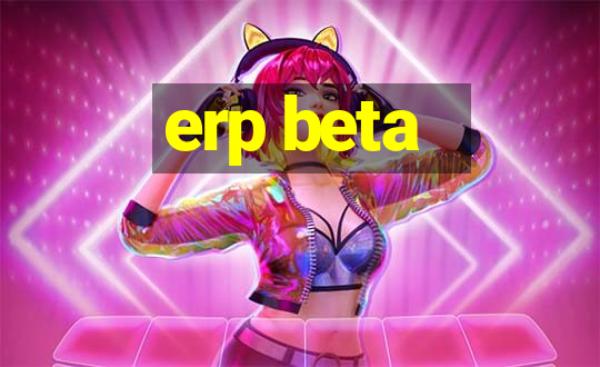 erp beta