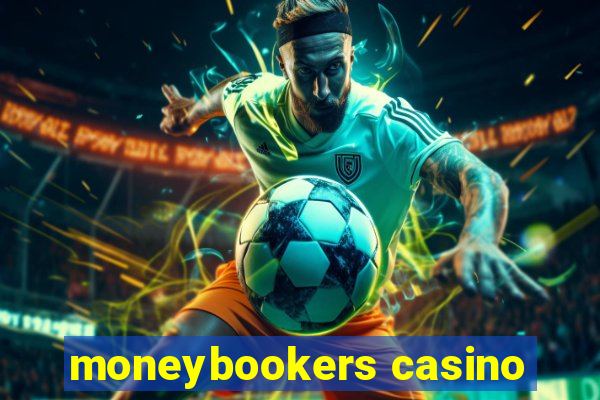 moneybookers casino