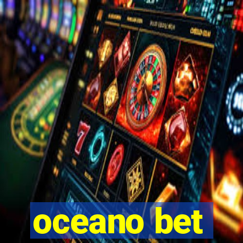 oceano bet