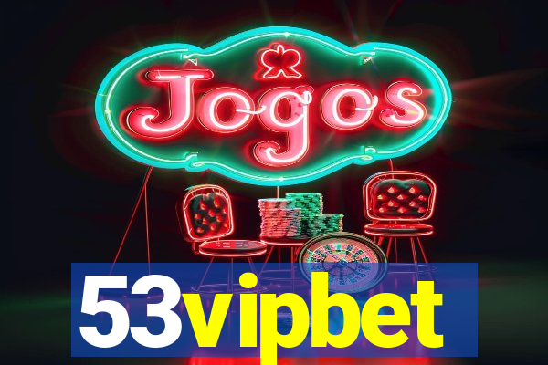 53vipbet