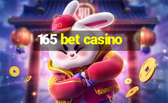 165 bet casino