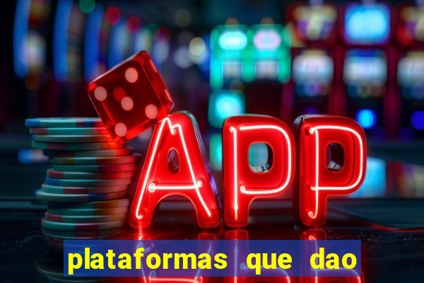 plataformas que dao bonus ao se cadastrar