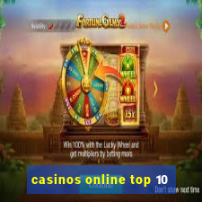 casinos online top 10