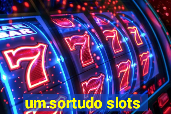 um.sortudo slots