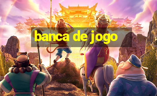 banca de jogo