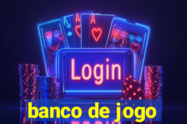 banco de jogo