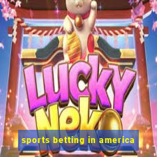 sports betting in america