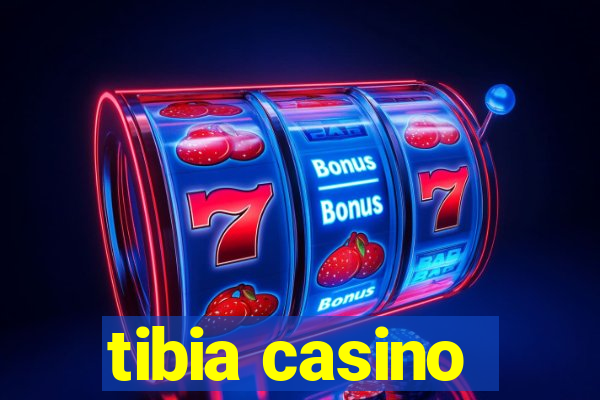 tibia casino