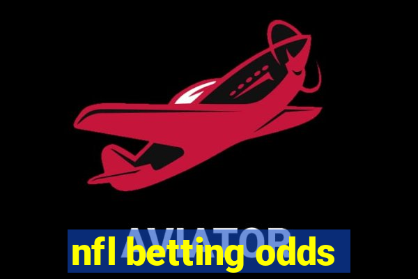 nfl betting odds