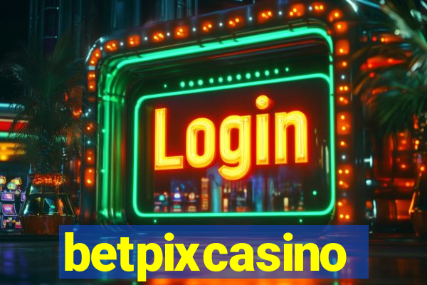 betpixcasino