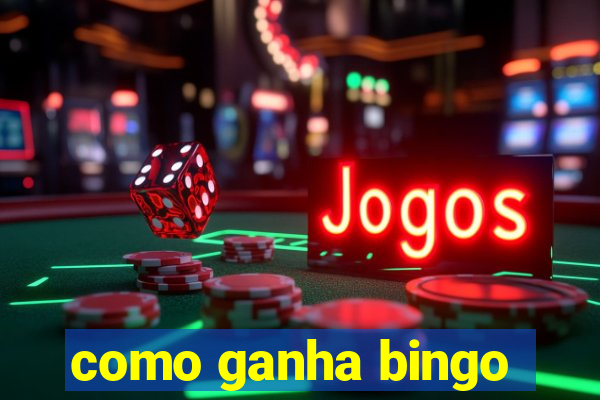 como ganha bingo