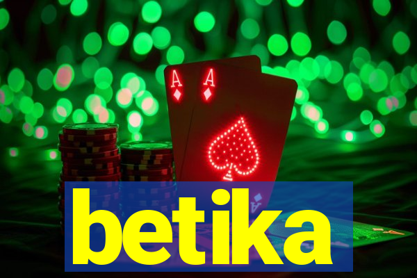 betika