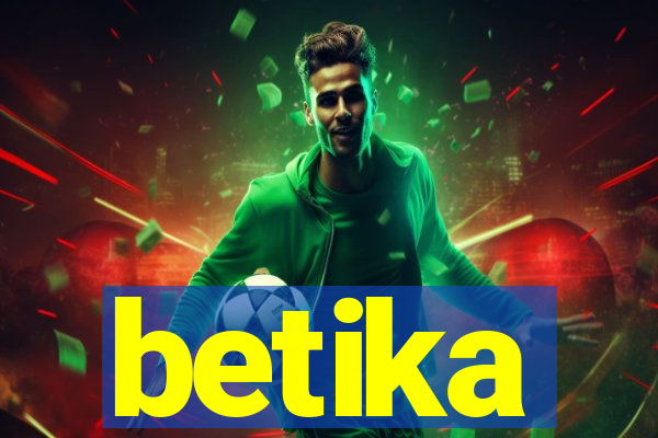 betika