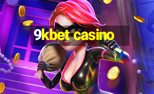 9kbet casino