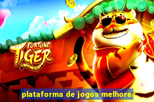 plataforma de jogos melhores