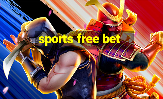 sports free bet