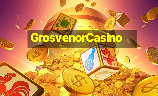 GrosvenorCasino