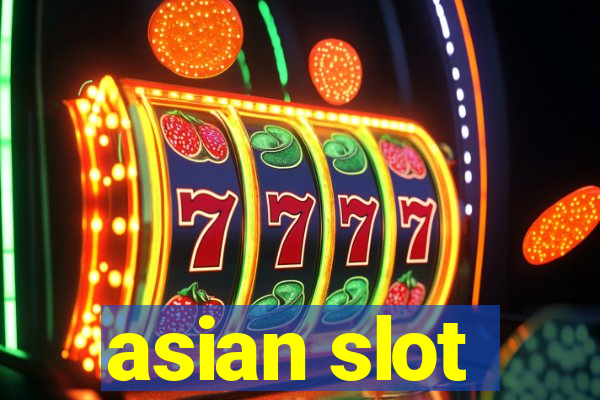 asian slot