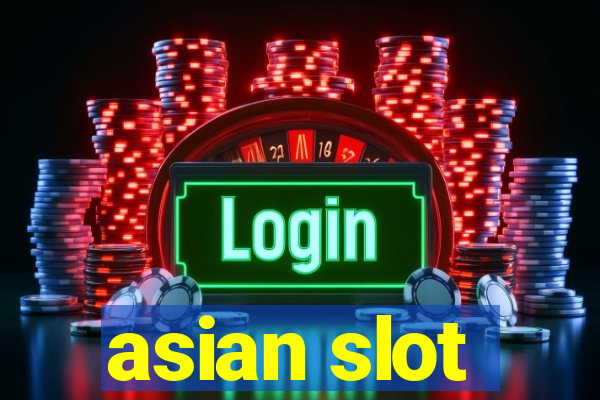 asian slot