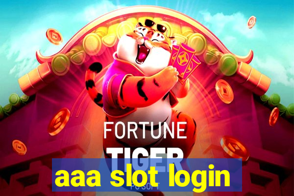 aaa slot login