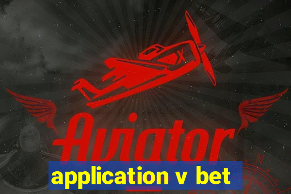 application v bet