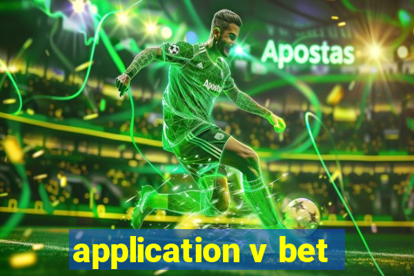 application v bet