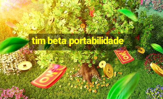 tim beta portabilidade