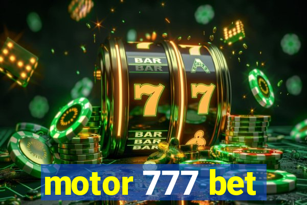 motor 777 bet