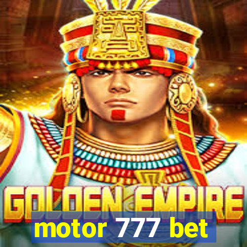 motor 777 bet