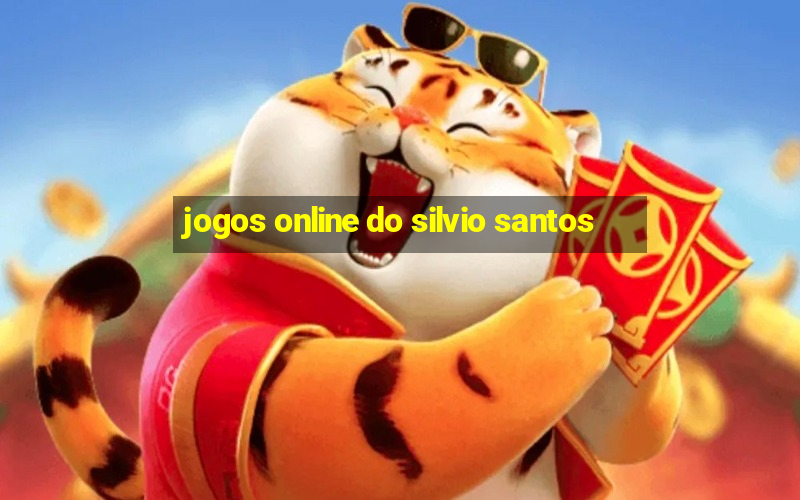 jogos online do silvio santos