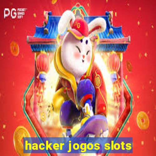 hacker jogos slots