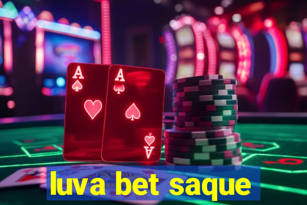 luva bet saque