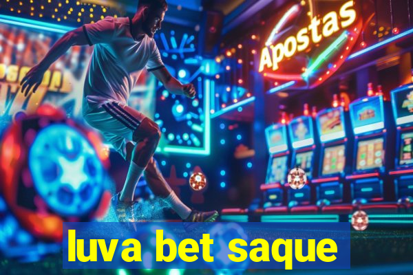 luva bet saque