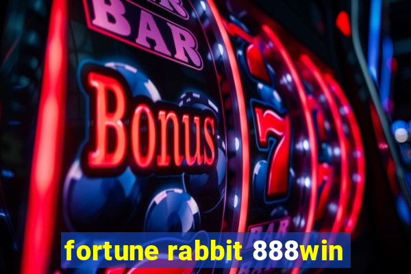 fortune rabbit 888win