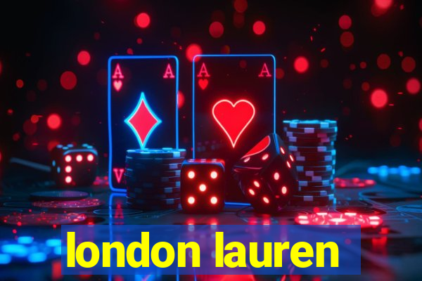 london lauren