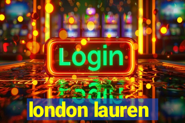 london lauren