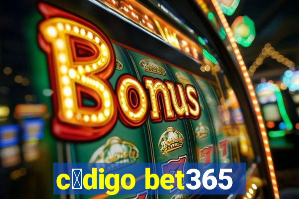 c贸digo bet365