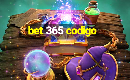 bet 365 codigo