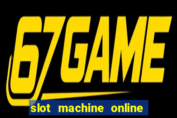 slot machine online free game casino