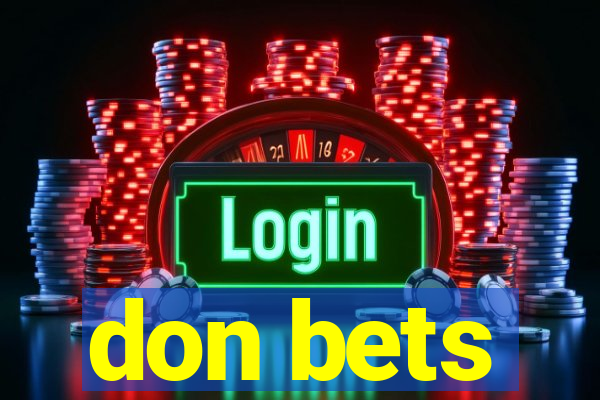 don bets