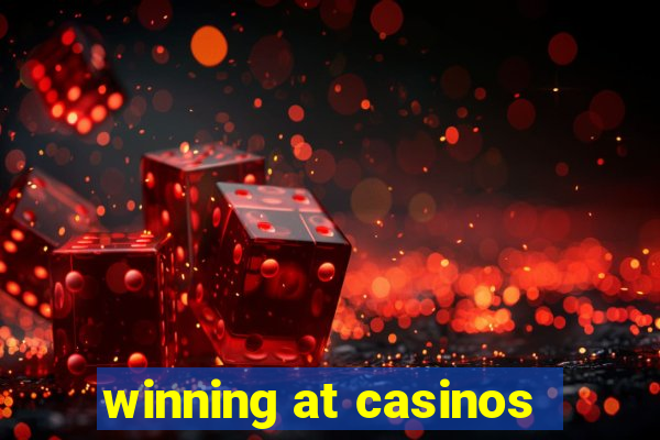 winning at casinos