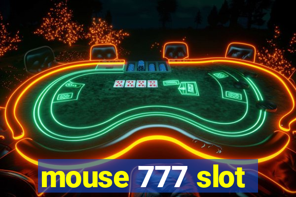 mouse 777 slot