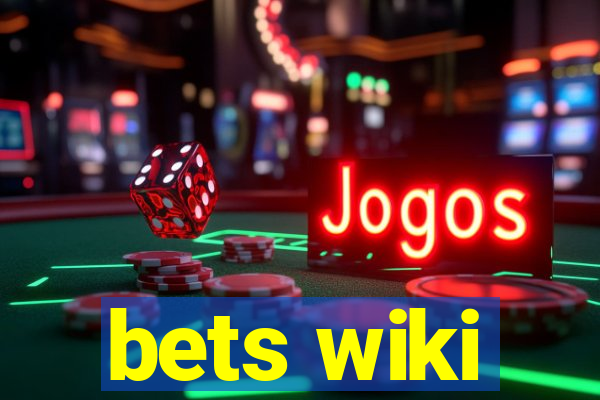 bets wiki