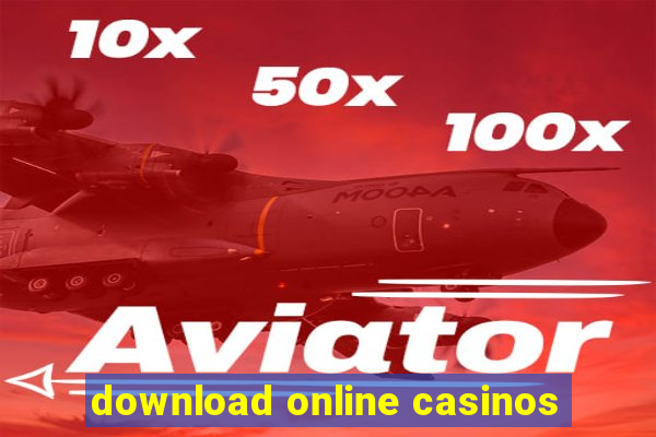 download online casinos