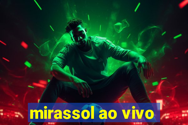 mirassol ao vivo