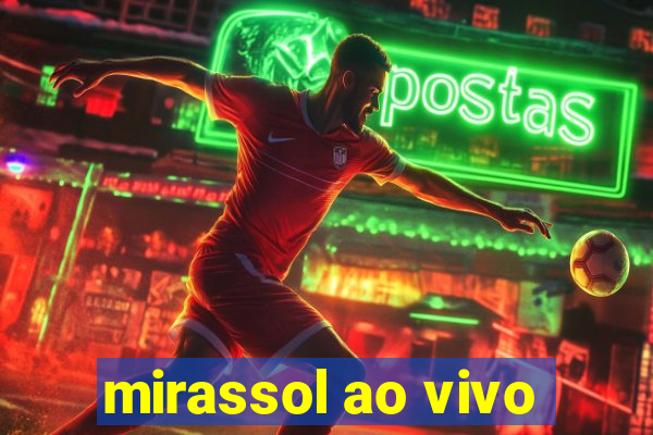 mirassol ao vivo